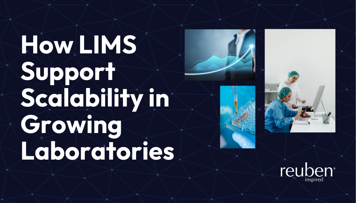 How LIMS Support Scalability in Growing Laboratories
